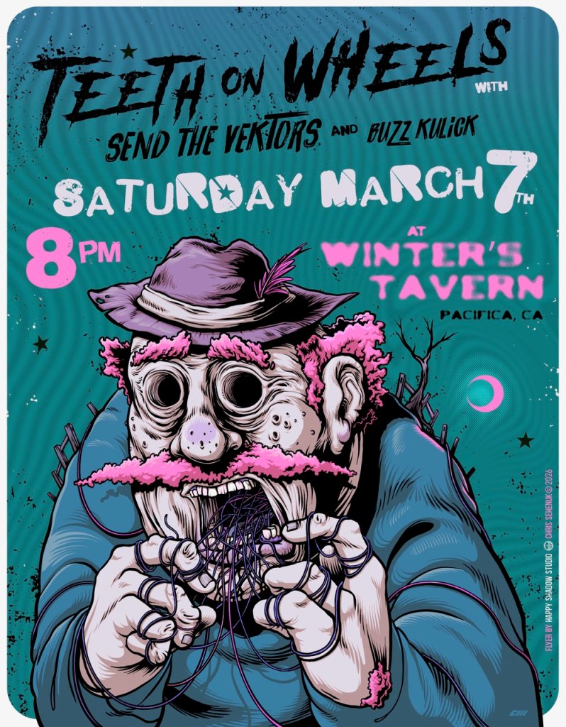 Teeth On Wheels at Winters Tavern March 7, 2026